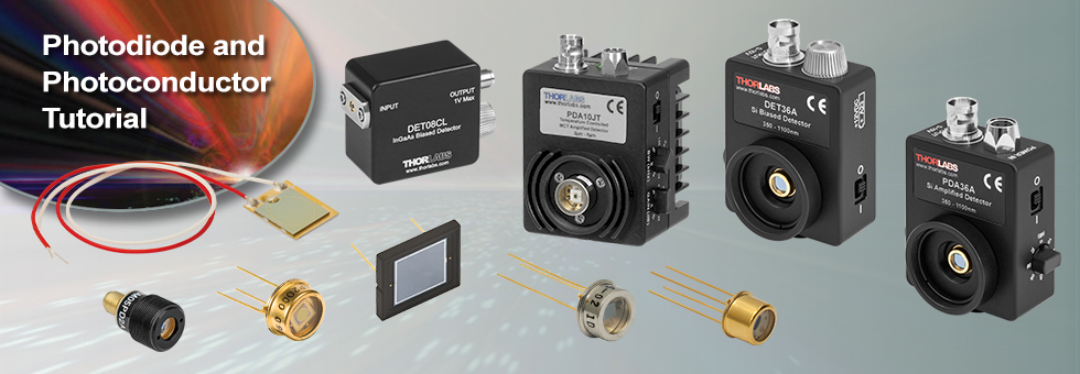 Photodiodes and Photoconductors Tutorials